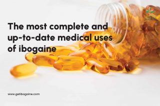 The most complete and up-to-date medical use of ibogaine